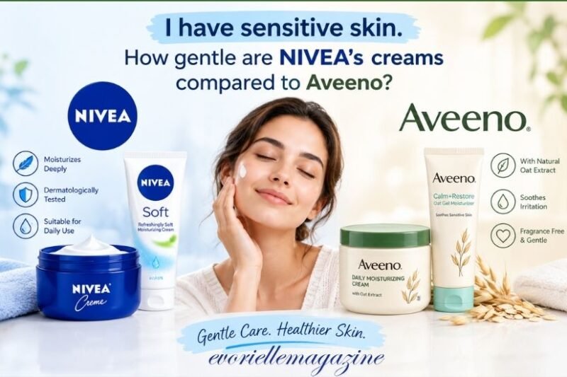I Have Sensitive Skin. How Gentle Are Nivea’s Creams Compared to Aveeno?